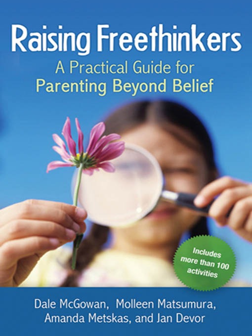 Title details for Raising Freethinkers by Dale McGowan - Available